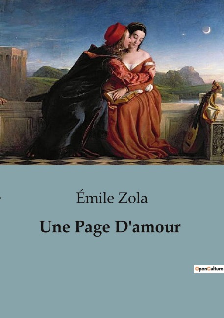 Une Page D'amour - Émile Zola