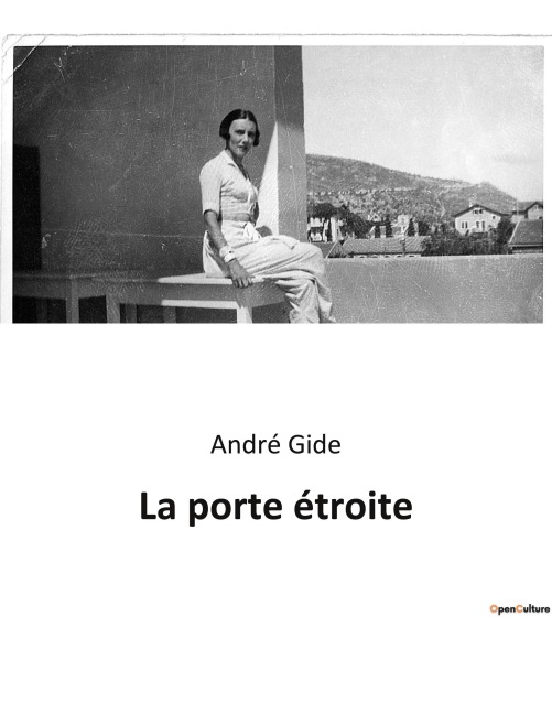 La porte étroite - André Gide