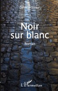 Cover-Bild zum Titel 'Noir sur blanc' von 'Daniel Brasseur'