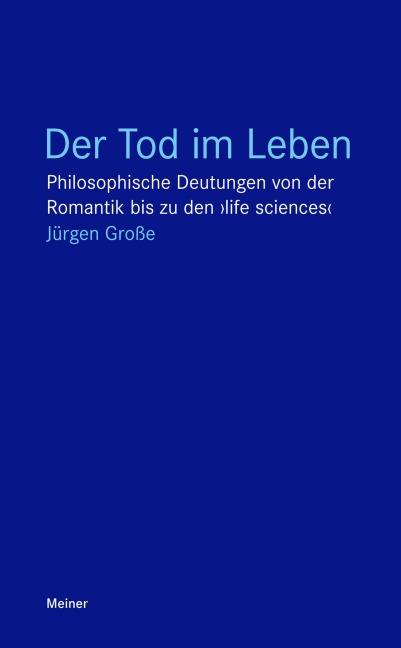 Der Tod im Leben - Jürgen Große