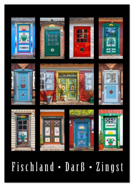 Türen - Meisterwerke aus Fischland, Darß und Zingst (Wandkalender 2026 DIN A3 hoch), CALVENDO Monatskalender - Christian Müringer