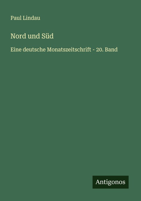 Nord und Süd - Paul Lindau