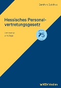 Hessisches Personalvertretungsgesetz - Bernhard Burkholz