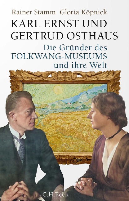 Karl Ernst und Gertrud Osthaus - Gloria Köpnick, Rainer Stamm