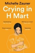 Cover-Bild zum Titel 'Crying in H Mart' von 'Michelle Zauner'