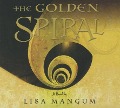 Cover-Bild zum Titel 'The Golden Spiral' von 'Lisa Mangum'