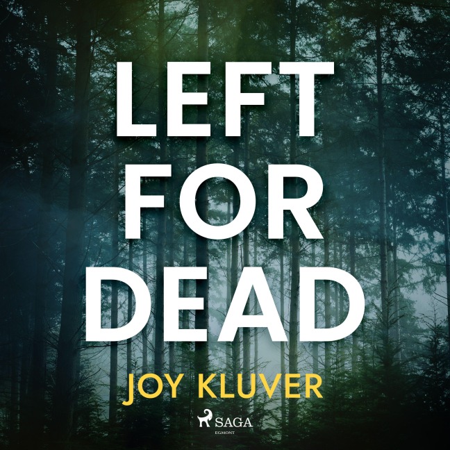 Left for Dead - Joy Kluver