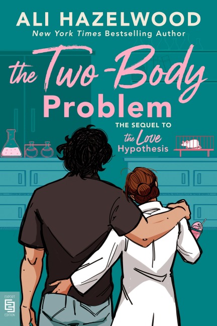 The Two-Body Problem - Ali Hazelwood