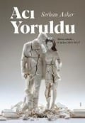 Aci Yoruldu - Serhan Asker