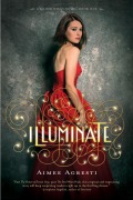Cover-Bild zum Titel 'Illuminate' von 'Aimee Agresti'