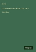 Cover-Bild zum Titel 'Geschichte der Neuzeit 1848-1871' von 'Corvin'