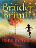 Cover-Bild zum Titel 'Hans im Glück' von 'Brüder Grimm'