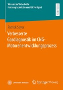 Cover-Bild zum Titel 'Verbesserte Gasdiagnostik im CNG-Motorenentwicklungsprozess' von 'Patrick Sayer'