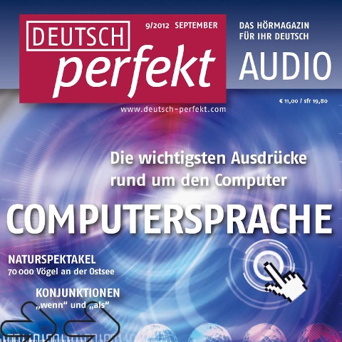 Deutsch lernen Audio - Computersprache - Alia Begisheva, Andrea Steinbach, Katja Riedel, Barbara Kerbel, Barbara Schiele