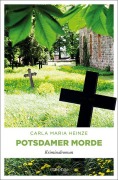 Cover-Bild zum Titel 'Potsdamer Morde' von 'Carla Maria Heinze'
