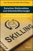 Zwischen Stellenabbau und Arbeitskräftemangel