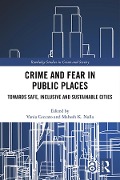 Crime and Fear in Public Places - 