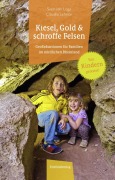 Cover-Bild zum Titel 'Kiesel, Gold und schroffe Felsen' von 'Sven von Loga, Claudia Lehnen'