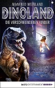 Cover-Bild zum Titel 'Dino-Land - Folge 13' von 'Manfred Weinland'