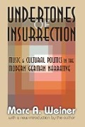 Cover-Bild zum Titel 'Undertones of Insurrection' von 'Marc Weiner'