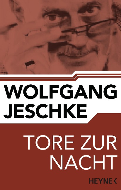 Tore zur Nacht - Wolfgang Jeschke