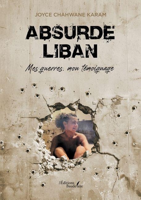 Absurde Liban - Joyce Chahwane Karam