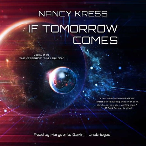 If Tomorrow Comes - Nancy Kress