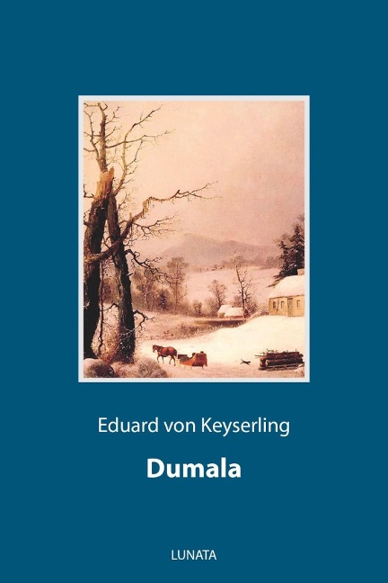 Dumala - Eduard Von Keyserling