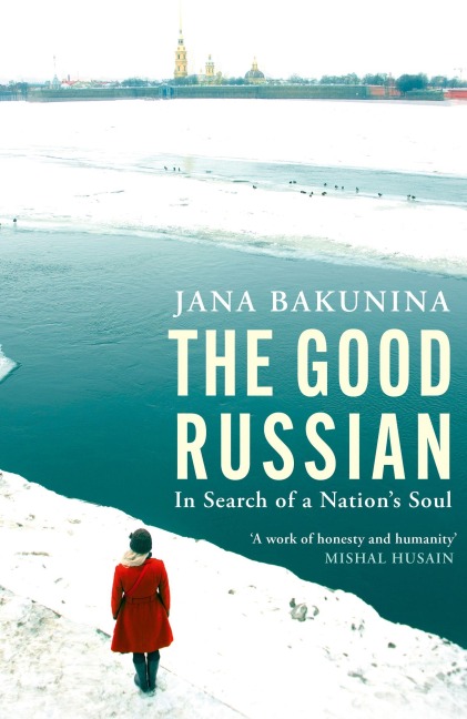 The Good Russian - Jana Bakunina