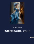 Cover-Bild zum Titel 'I NIBELUNGHI - VOL II' von 'Anonimo'