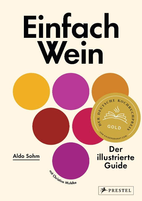 Einfach Wein - Aldo Sohm, Christine Muhlke
