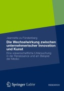 Cover-Bild zum Titel 'Die Wechselwirkung zwischen unternehmerischer Innovation und Kunst' von 'Jeannette Zu Fürstenberg'