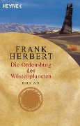 Der Wüstenplanet 06. Die Ordensburg des Wüstenplaneten - Frank Herbert