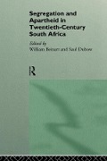 Cover-Bild zum Titel 'Segregation and Apartheid in Twentieth Century South Africa' von ''