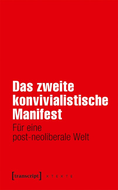 Das zweite konvivialistische Manifest - Die konvivialistische Internationale