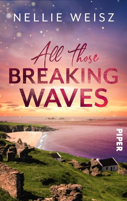 All those Breaking Waves - Nellie Weisz