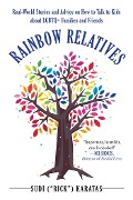 Cover-Bild zum Titel 'Rainbow Relatives' von 'Sudi "Rick" Karatas'