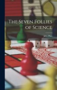 Cover-Bild zum Titel 'The Seven Follies of Science' von 'John Phin'