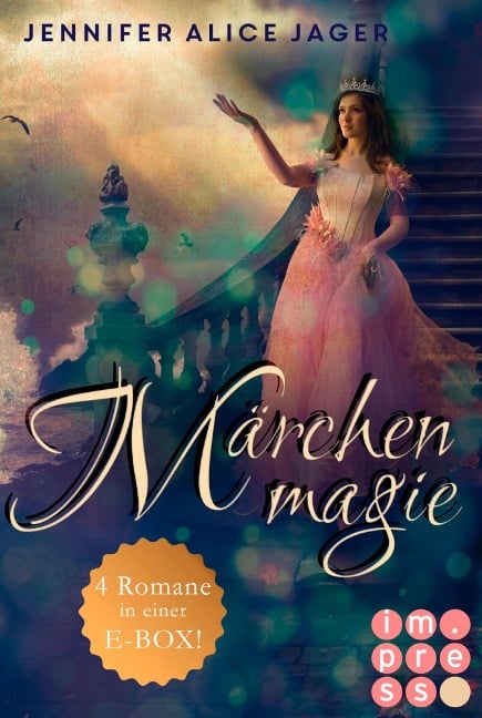 Märchenmagie: 4 Bände in einem Bundle! - Jennifer Alice Jager