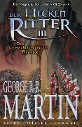 Der Heckenritter III - George R. R. Martin, Ben Avery