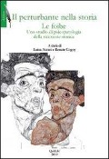 Cover-Bild zum Titel 'Il perturbante nella storia. Le foibe. Uno studio di psicopatologia della ricezione storica' von ''