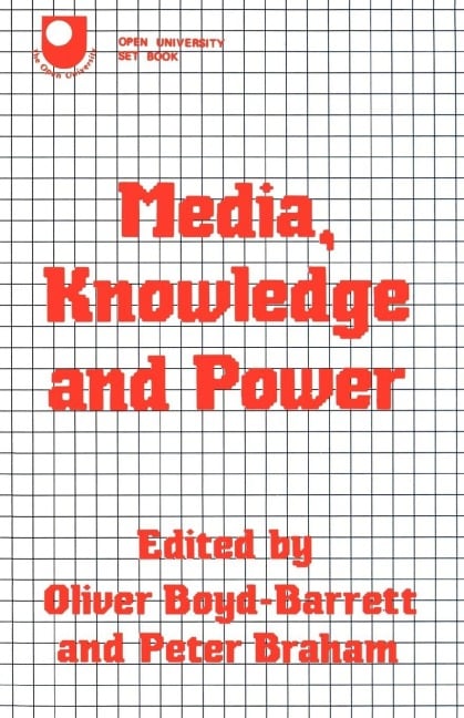 Media, Knowledge and Power - 