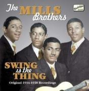 Swing Is The Thing - The Mills Brothers