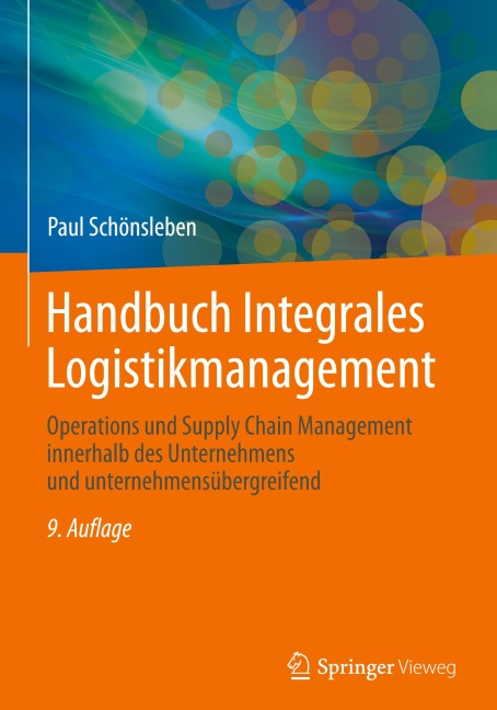 Handbuch Integrales Logistikmanagement - Paul Schönsleben
