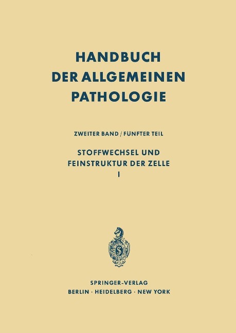 Stoffwechsel und Feinstruktur der Zelle I - 