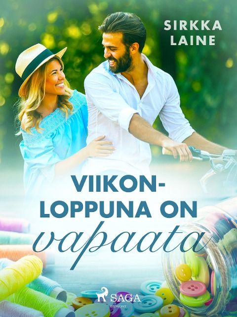 Viikonloppuna on vapaata - Sirkka Laine