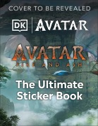 Cover-Bild zum Titel 'Avatar Fire and Ash Ultimate Sticker Book' von 'Dk'