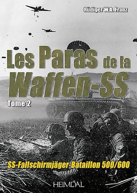 Paras de la Waffen-SS - Rüdiger Franz