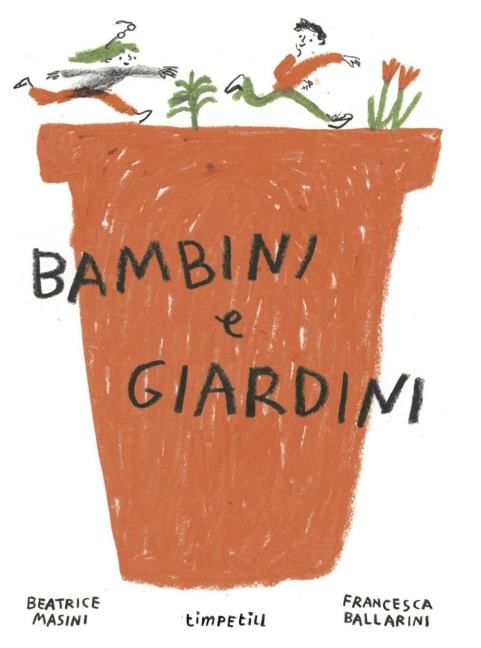 Bambini e giardini - Beatrice Masini