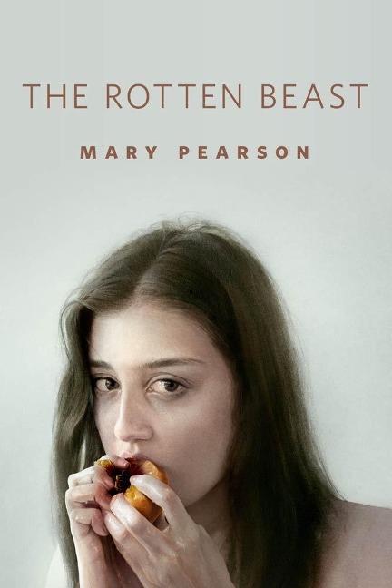 The Rotten Beast - Mary E. Pearson